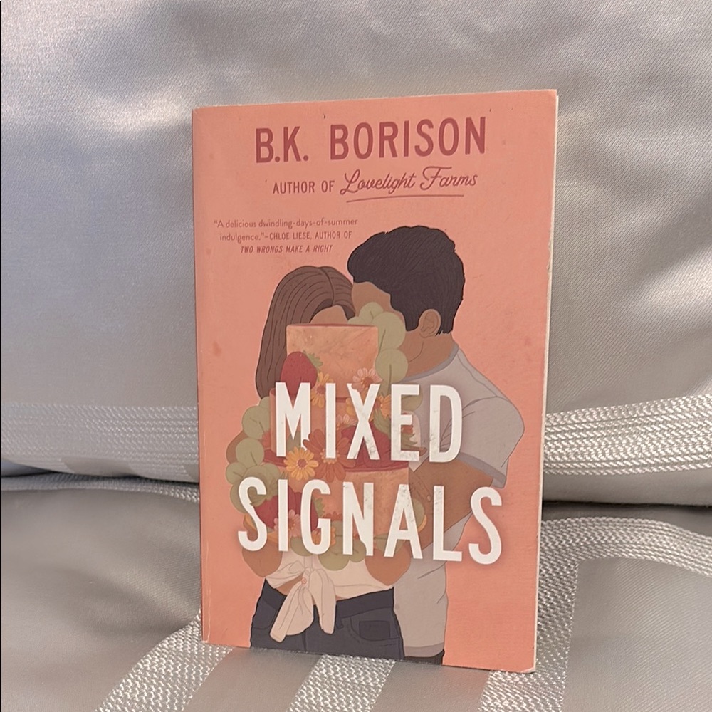 Mixed Signals by B.K. Borison Book